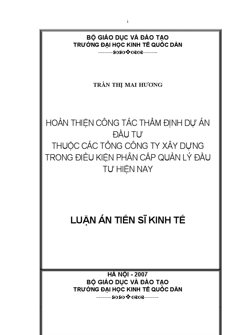 Hoàn thiện công tác thẩm định dự án đầu tư thuộc các tổng công ty xây dựng trong điều kiện phân cấp quản lý đầu tư hiện nay