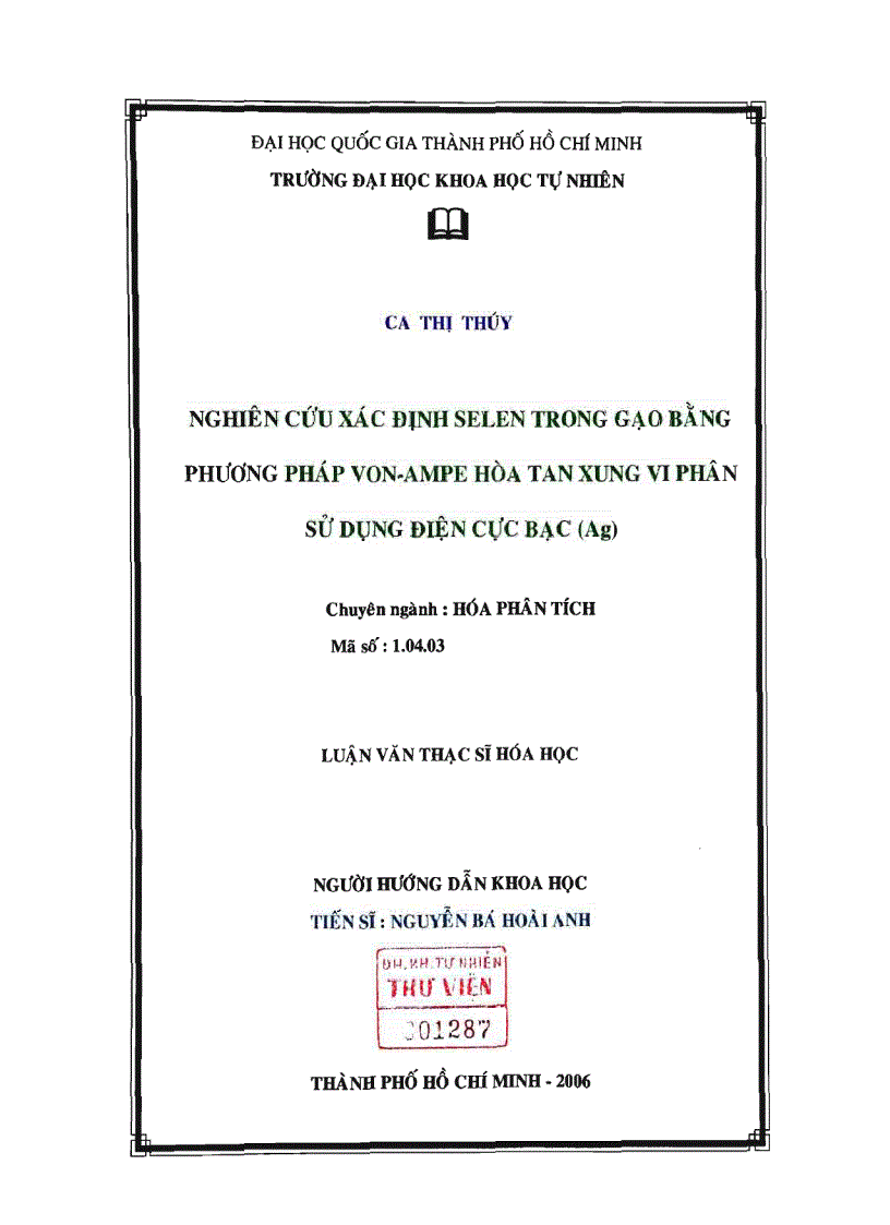 Nghiên cứu xác định selen trong gạo bằng phương pháp von ampe hòa tan xung vi phân sử dụng điện cực bạc Ag
