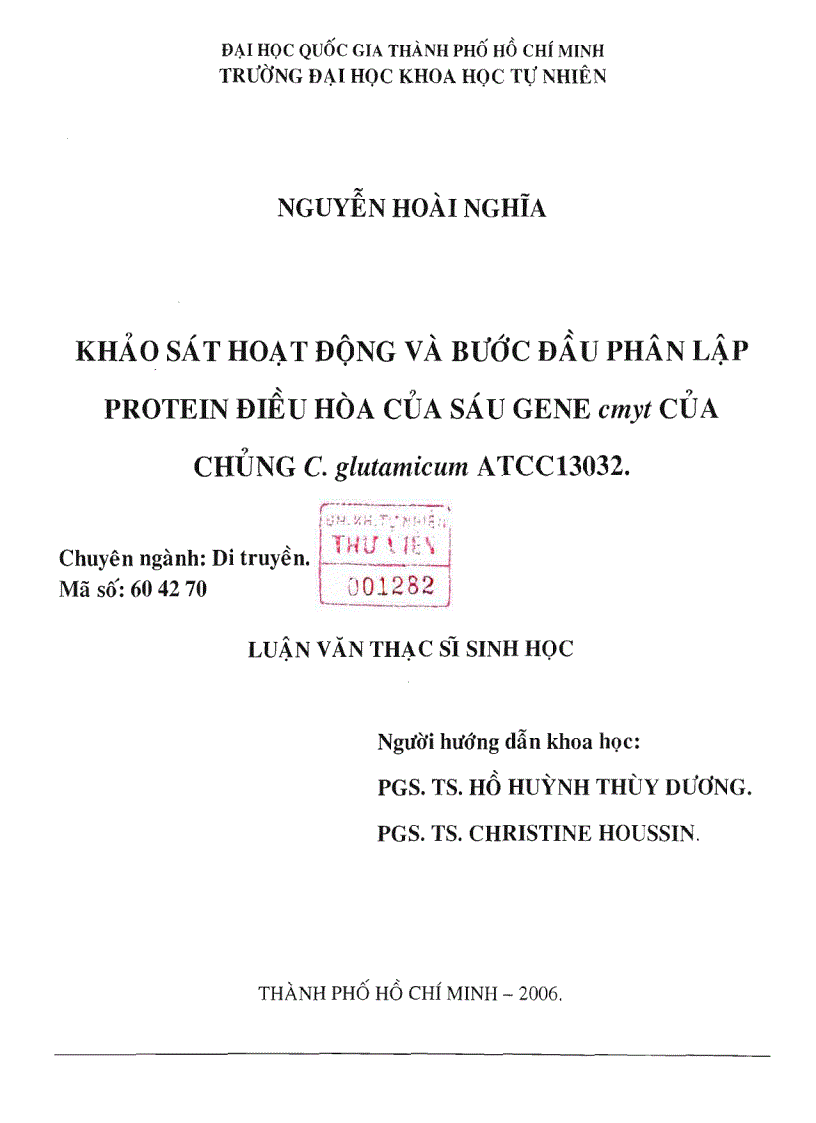 Khảo sát hoạt động và bước đầu phân lập Protein điều hòa của sáu gene cmyt của chủng C glutamicum ATCC13032