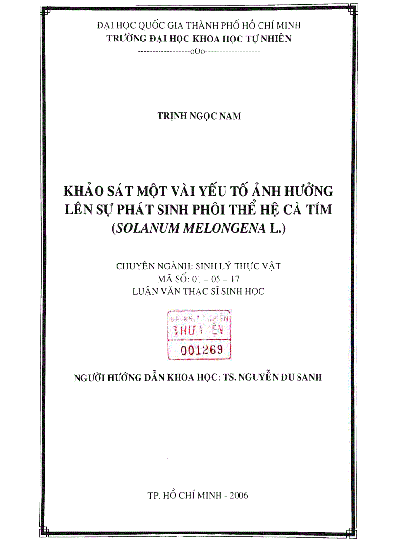 Khảo sát một vài yếu tố ảnh hưởng lên sự phát sinh phôi thể hệ cà tím solanum melongena l