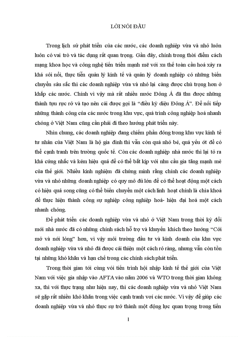 Một số ý kiến về thực trạng và giải pháp phát triển các doanh nghiệp vừa và nhỏ ở việt nam trong thời kỳ công nghiệp hoá hiện đại hoá đất nước