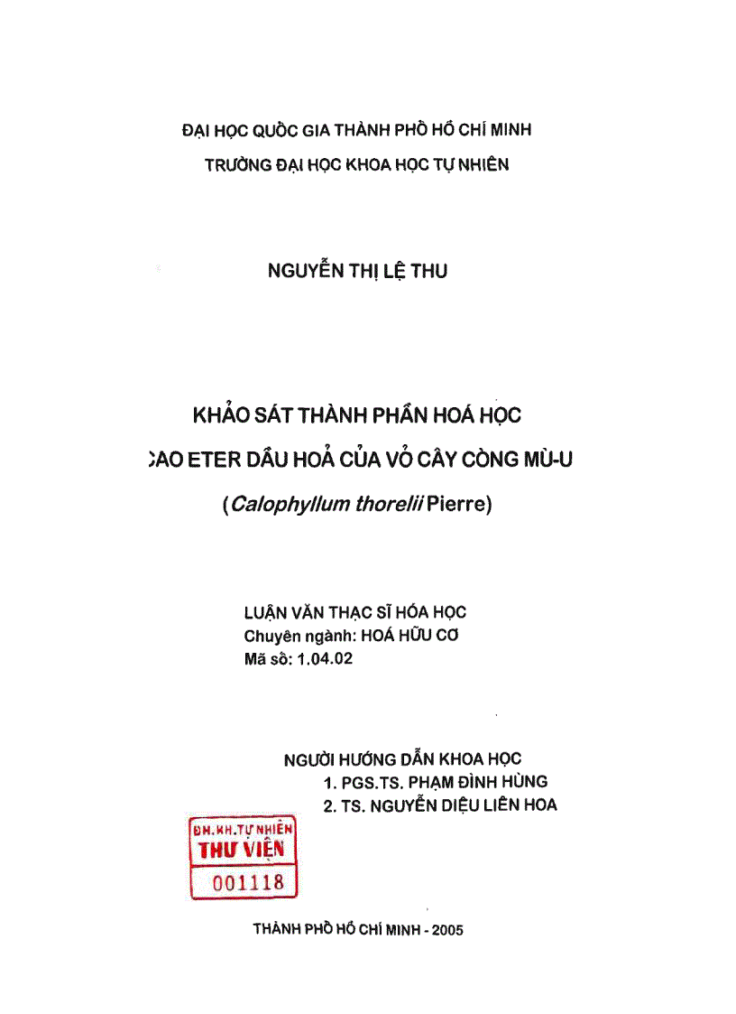 Khảo sát thành phần hóa học cao enter dầu hỏa của vỏ cây còng mù u calophyllum thorelii pierre