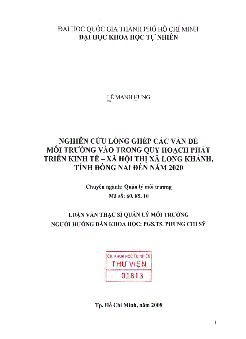 Nghiên cứu lồng ghép các vấn đề môi trường vào trong quy hoạch phát triển kinh tế xã hội thị xã long khánh tỉnh đồng nai đến năm 2020