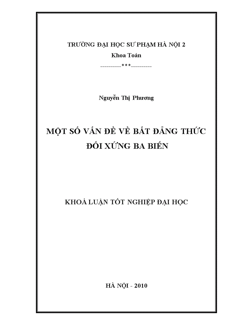 Một số vấn đề về bất đẳng thức đối xứng ba biến