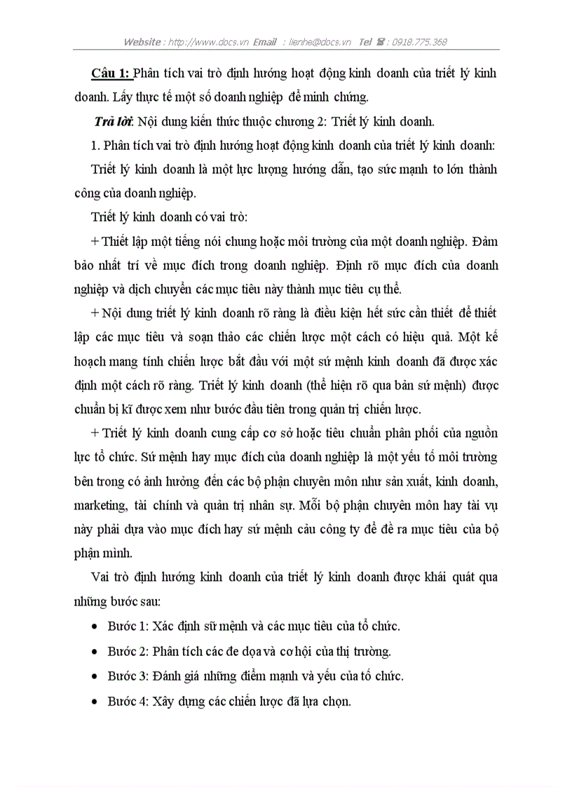 Ptích vai trò định hướng hoạt động kinh doanh của triết lý kinh doanh Lấy thực tế 1 số doanh nghiệp để minh chứng lt VH gt