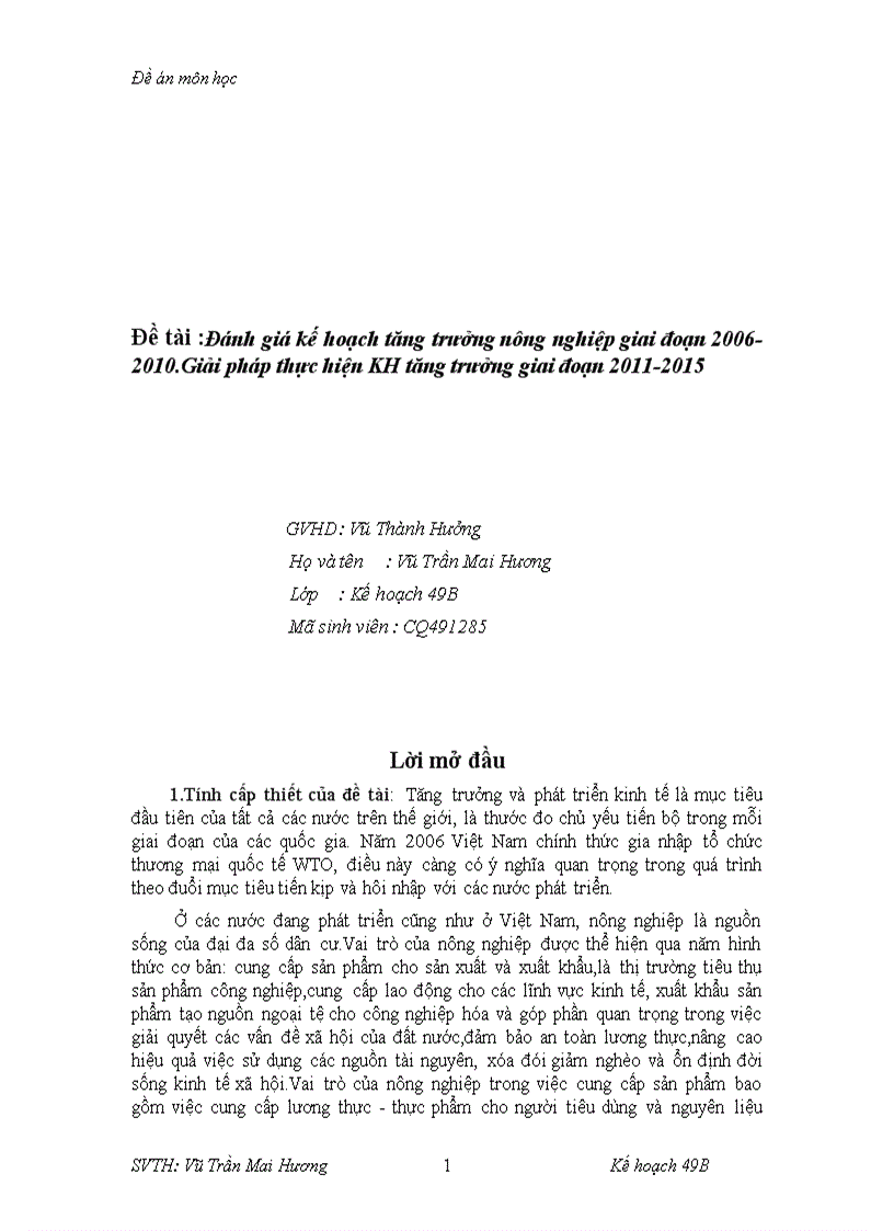 Đánh giá kế hoạch tăng trưởng nông nghiệp giai đoạn 2006 2010 Giải pháp thực hiện KH tăng trưởng giai đoạn 2011 2015