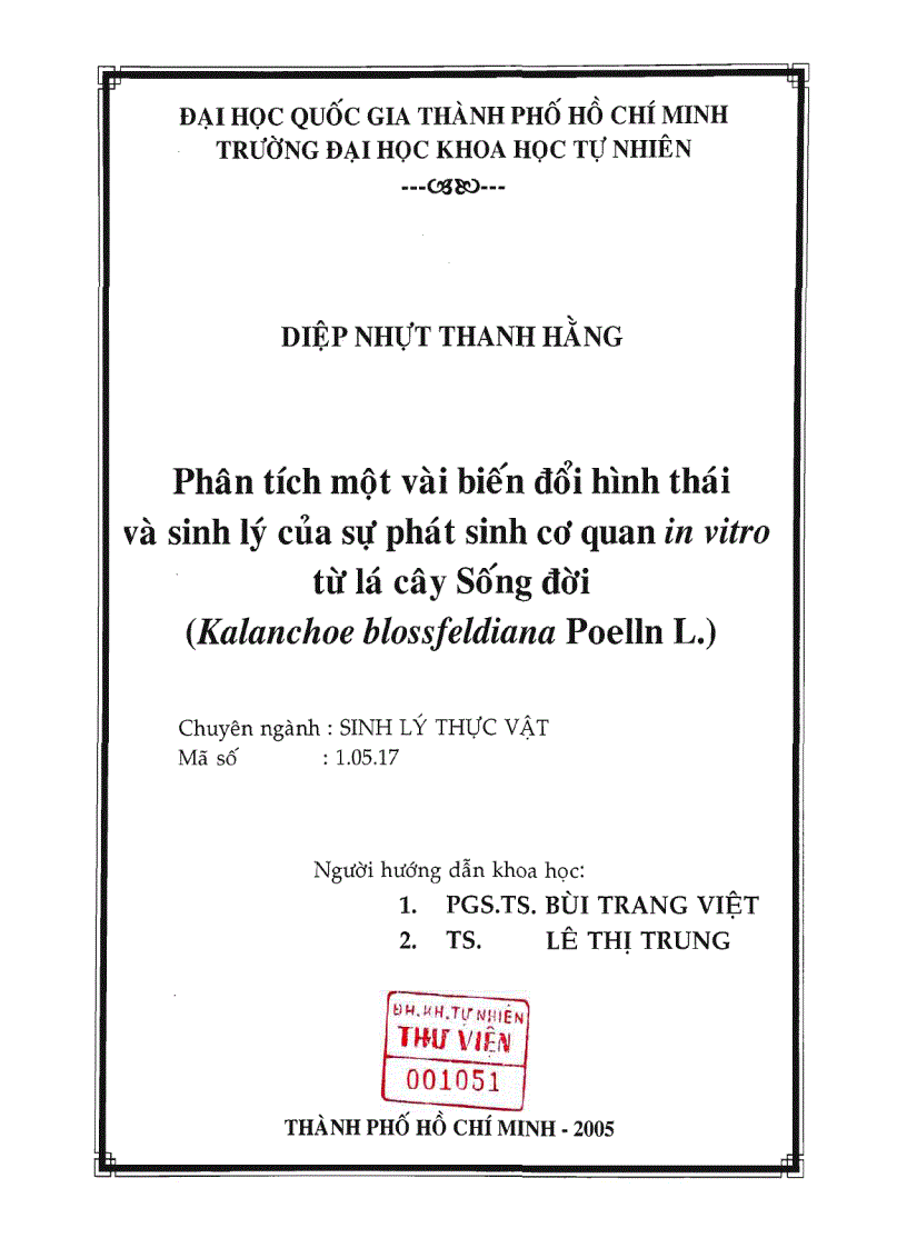 Phân tích một vài biến đổi hình thái và sinh lý của sự phát sinh cơ quan in vitro từ lá cây sống đời kalanchoe blossfeldiana poelln l