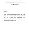 Điều tra các khách hàng mục tiêu của một sản phẩm nhãn hiệu nhất định Từ đó đưa ra các giải pháp marketing cho doanh nghiệp sản xuất hoặc kinh doanh