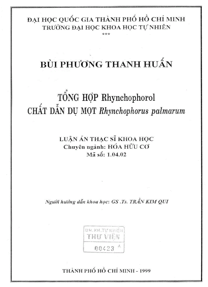 Tổng hợp Rhynchophorol CHẤT DẪN DỤ MỌT Rhychophorus palmarum