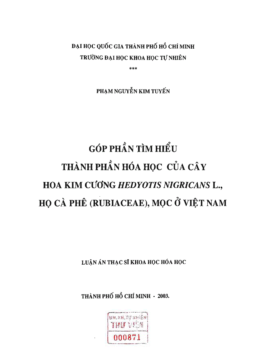 Góp phần tìm hiểu thành phần hóa học của cây hoa kim cương hedyotis nigricans l họ cà phê rubiaceae mọc ở việt nam