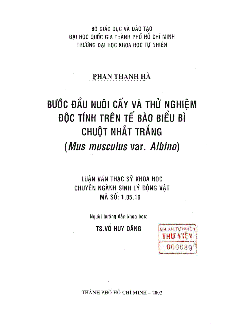 Bước đầu nuôi cấy và thử nghiệm độc tính trên tế bảo biểu bì chuột nhắt trắng mus musculus var Albino