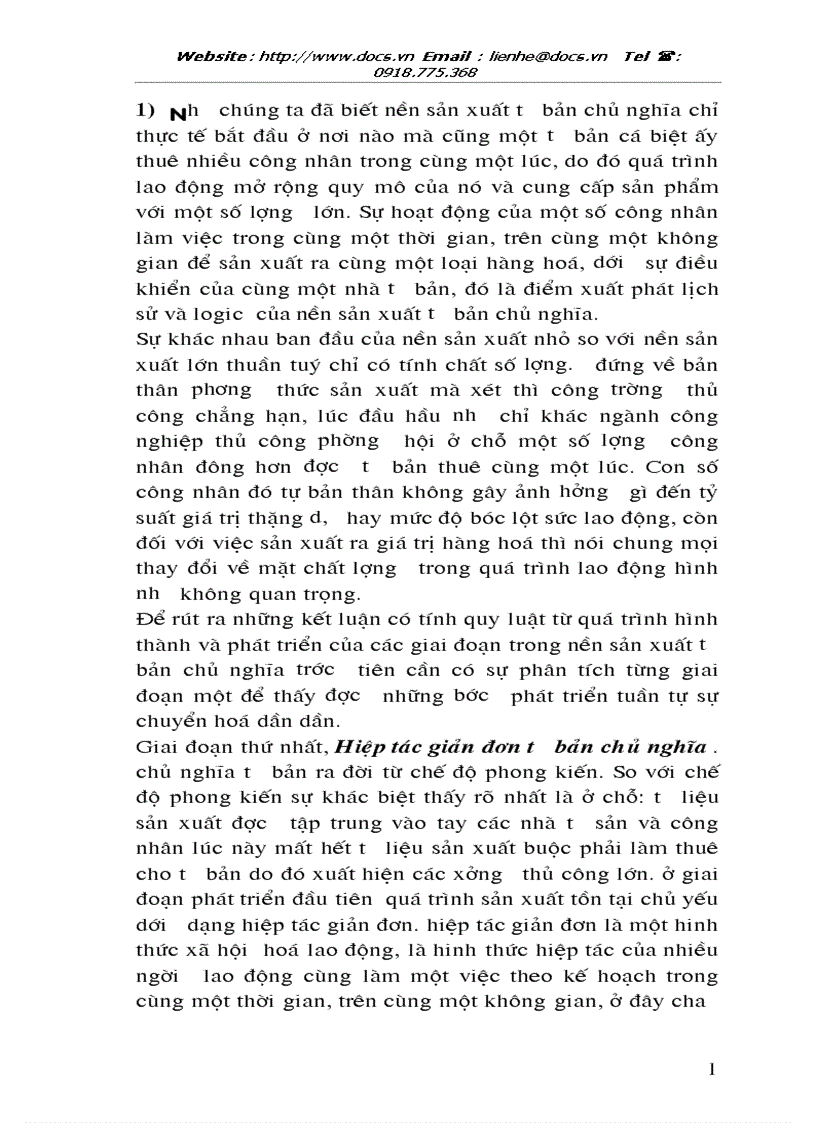 Ptích rút ra những kết luận có tính quy luật từ SX nhỏ lên SX lớn sau khi nghiên cứu 3 giai đoạn P triển của CNTB trong công nghiệp