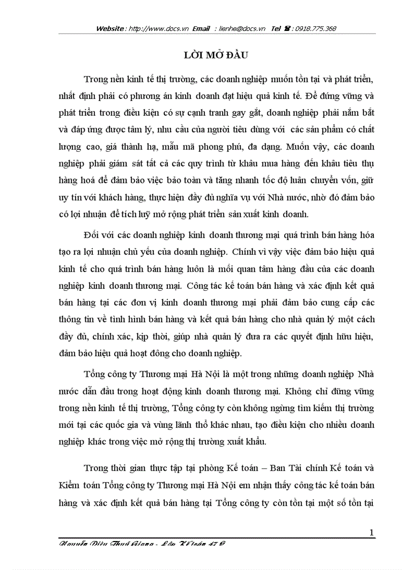 Hoàn thiện kế toán bán hàng và xác định kết quả bán hàng tại Tổng công ty Thương mại Hà NộiMỤC LỤC LỜI MỞ ĐẦU 1 CHƯƠNG I TỔNG QUAN CHUNG VỀ TỔNG CÔN