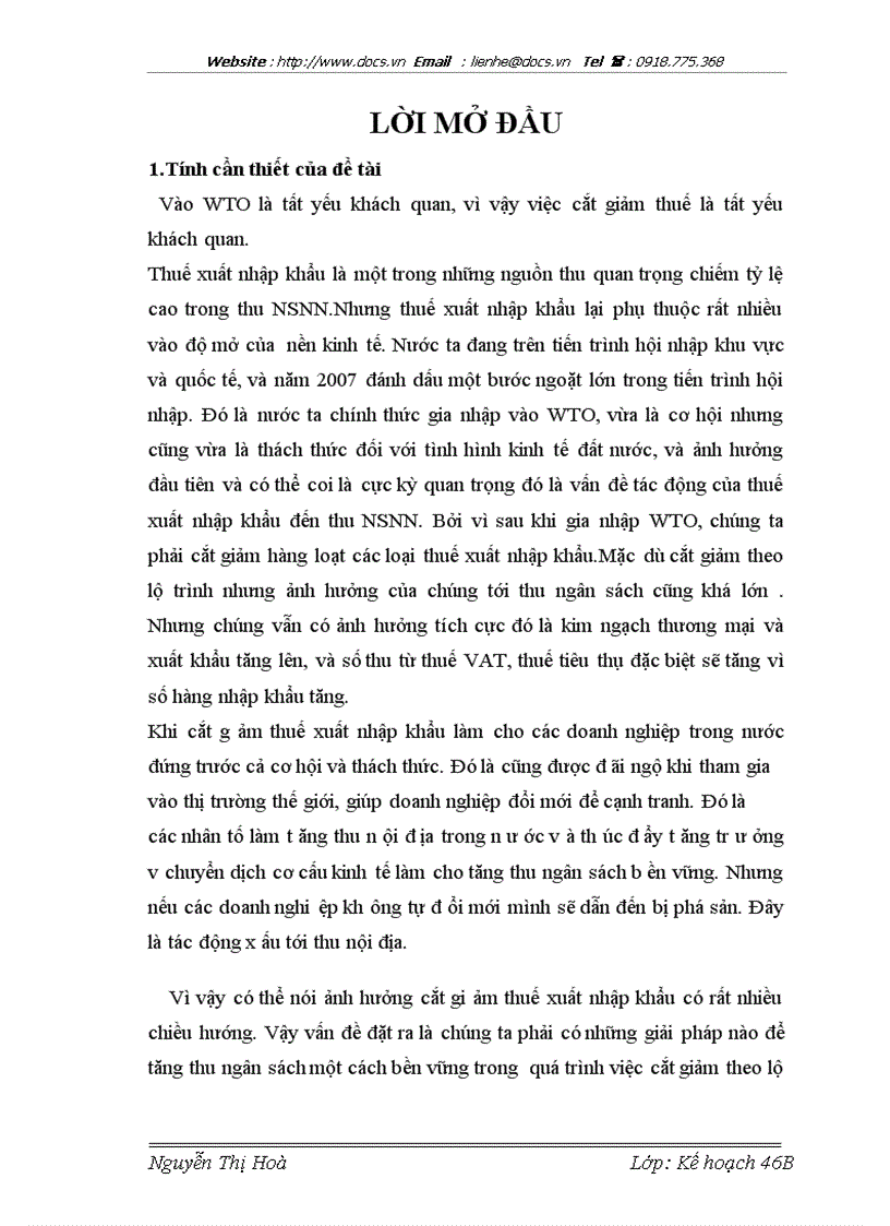 Ảnh hưởng của quá trình cắt giảm thuế xuất nhập khẩu sau hội nhập WTO đến thu ngân sách nhà nước của Việt Nam 1 số kiến nghị giải pháp