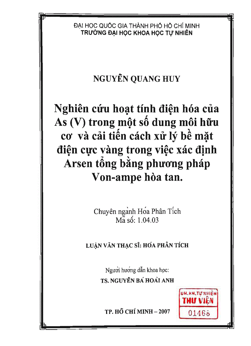 Nghiên cứu hoạt tính điện hóa của As V trong một số dung môi hữu cơ và cải tiến cách xử lý bề mặt điện cực vàng trong việc xác định arsen tổng bằng phương pháp von ampe hòa tan