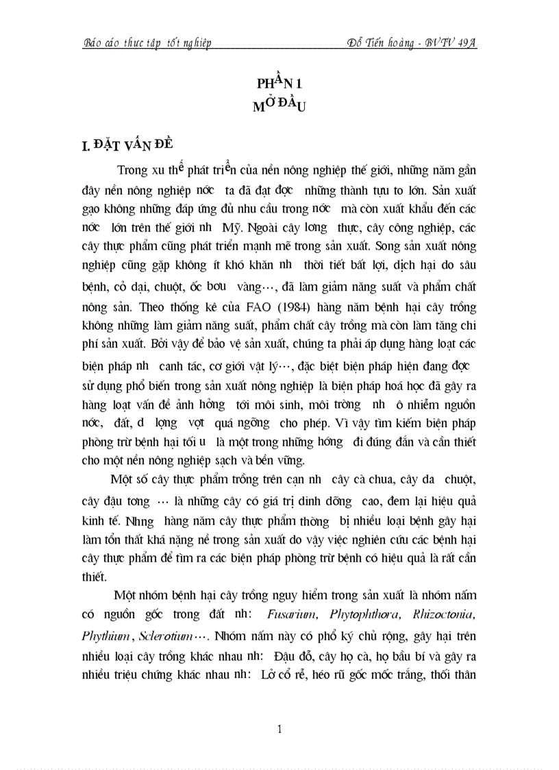 Nghiên cứu bệnh héo vàng Fusarium oxysporum hại một số cây trồng cạn vụ hè thu năm 2007 tại vùng Gia Lâm Hà Nội và thử nghiệm chế phẩm sinh học ph