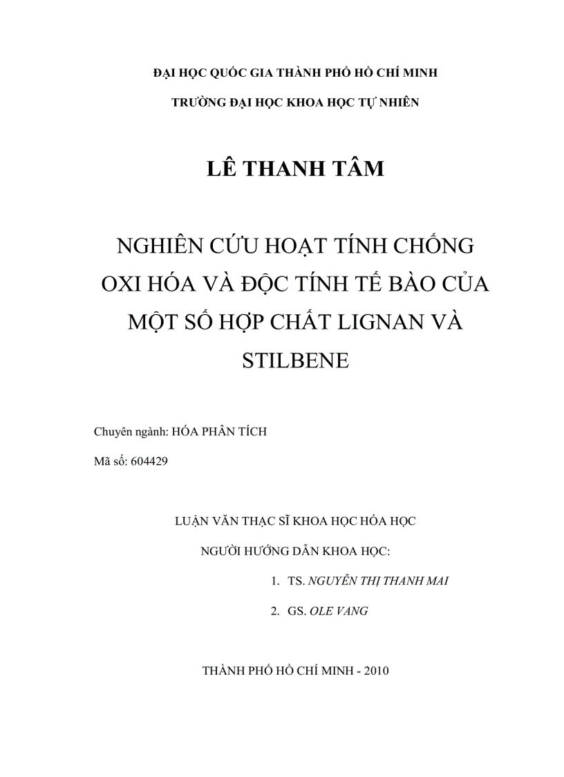 Nghiên cứu hoạt tính chống oxi hóa và độc tính tế bào của một số hợp chất lignan và stilbene