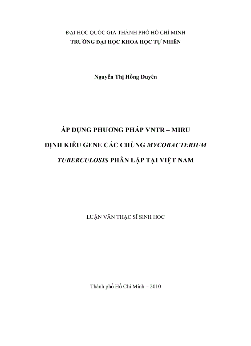 Áp dụng phương pháp vntr miru định kiểu gene các chủng micobacterium tuberculosis phân lập tại việt nam