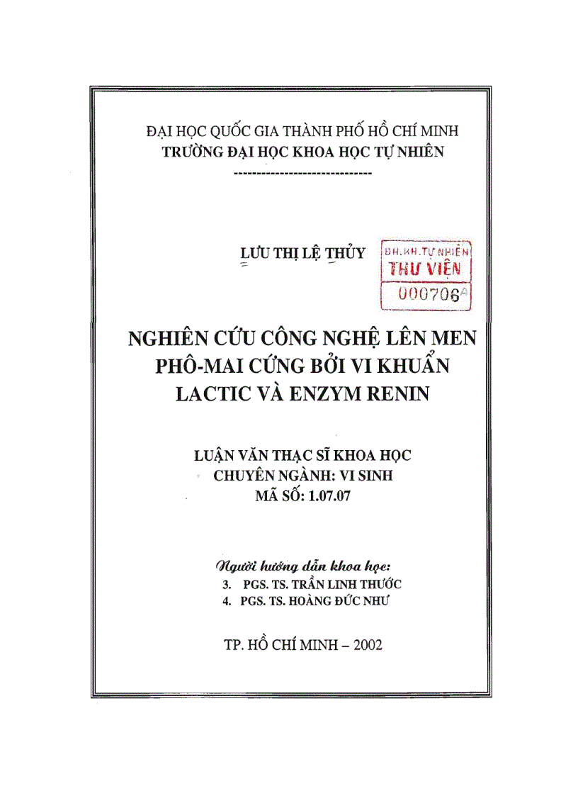 Nghiên cứu công nghệ lên men phô mai cứng bởi vi khuẩn lactic và enzym renin