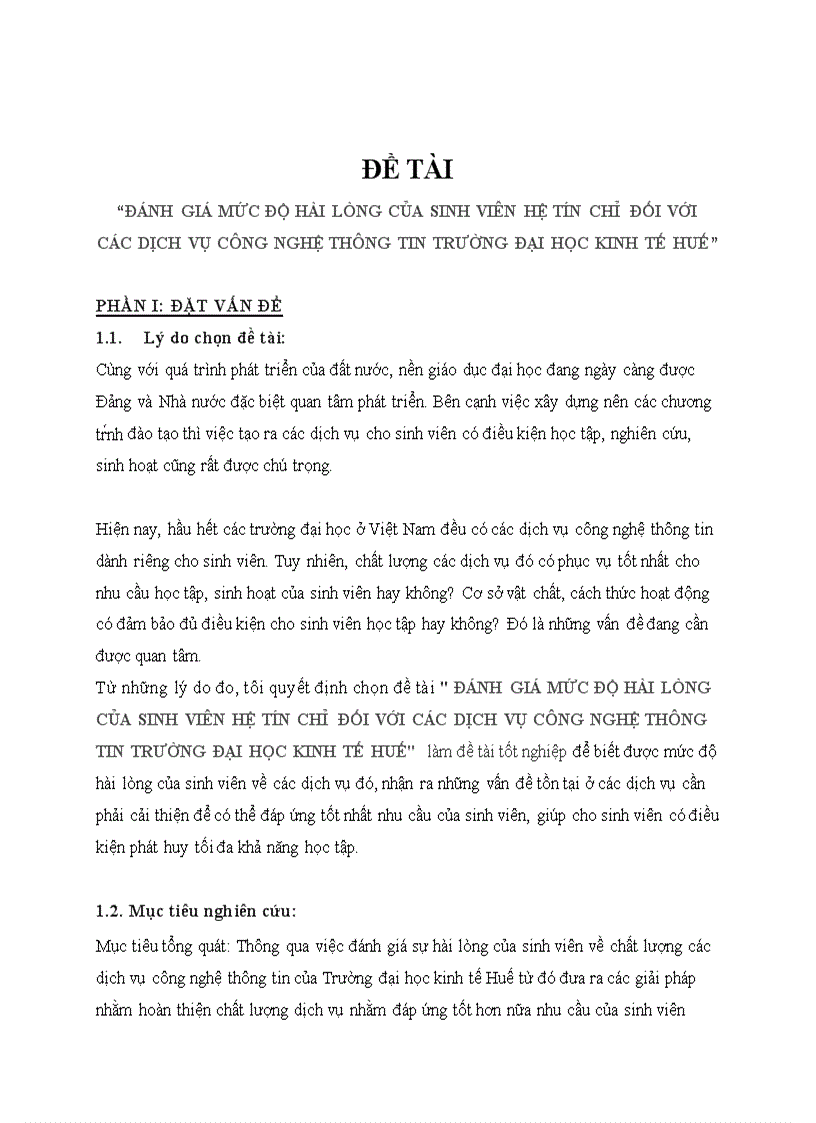 Đánh giá mức độ hài lòng của sinh viên hệ tín chỉ đối với các dịch vụ công nghệ thông tin trường Đại học kinh tế Huế