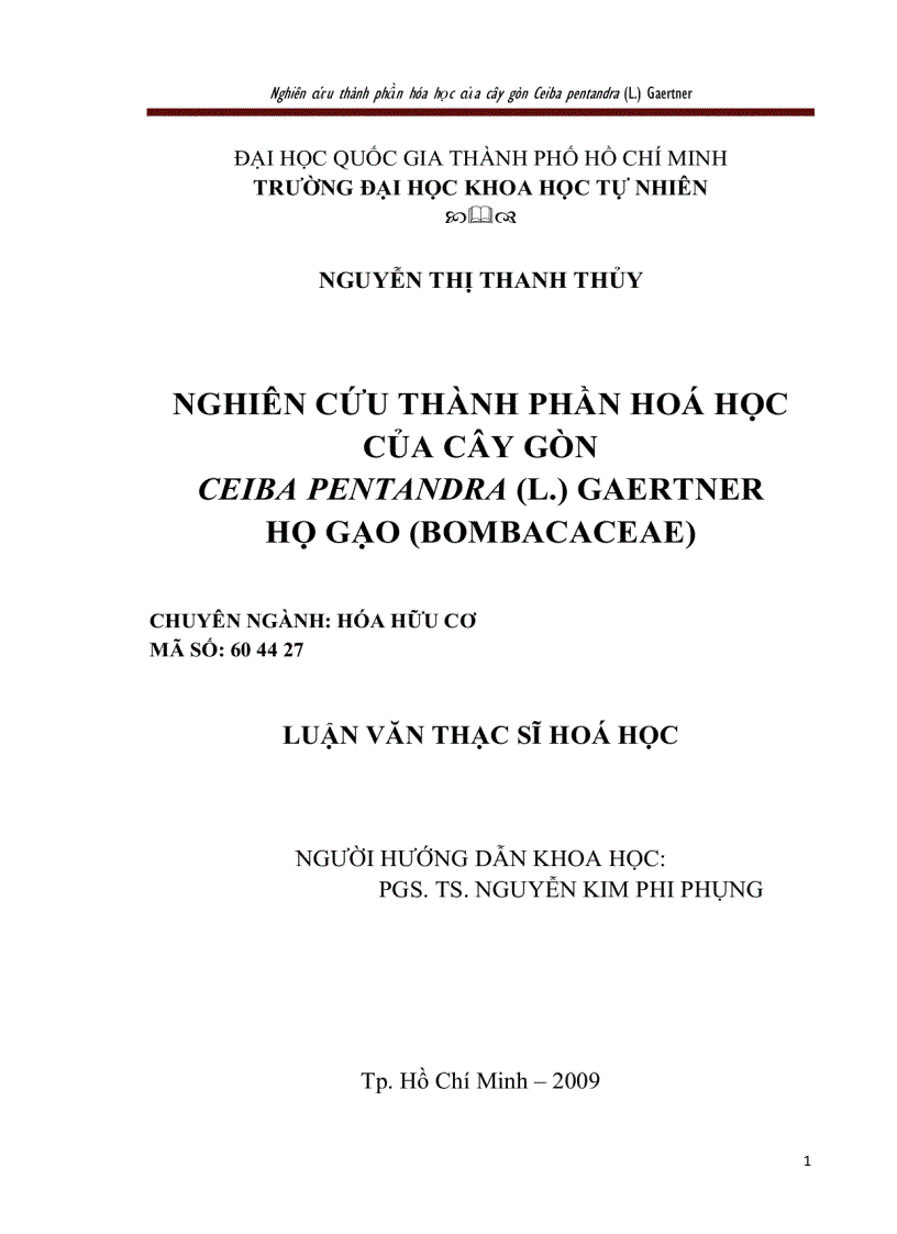 Nghiên cứu thành phần hóa học của cây gòn ceiba pentandra l gaertner họ gạo bombacaceae