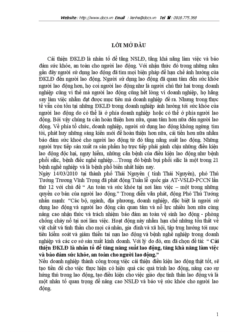 Cải thiện ĐKLĐ là nhân tố để tăng năng suất lao động tăng khả năng làm việc và bảo đảm sức khỏe an toàn cho người lao động