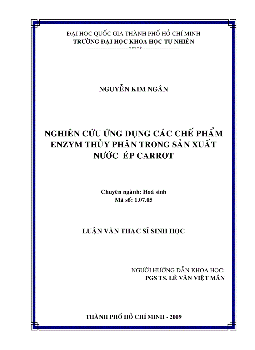 Nghiên cứu ứng dụng các chế phẩm enzym thủy phân trong sản xuất nước ép carrot