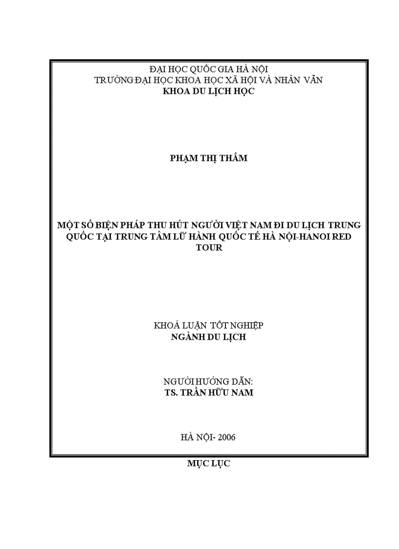 Một số biện pháp thu hút người việt nam đi du lịch trung quốc tại trung tâm lữ hành quốc tế hà nội hanoi red tour
