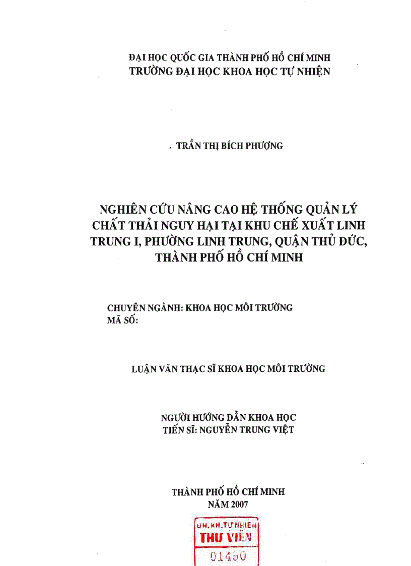 Nghiên cứu nâng cao hệ thống quản lý chất thải nguy hại tại khu chế xuất linh trung i phường linh trung quận thủ đức thành phố hồ chí minh