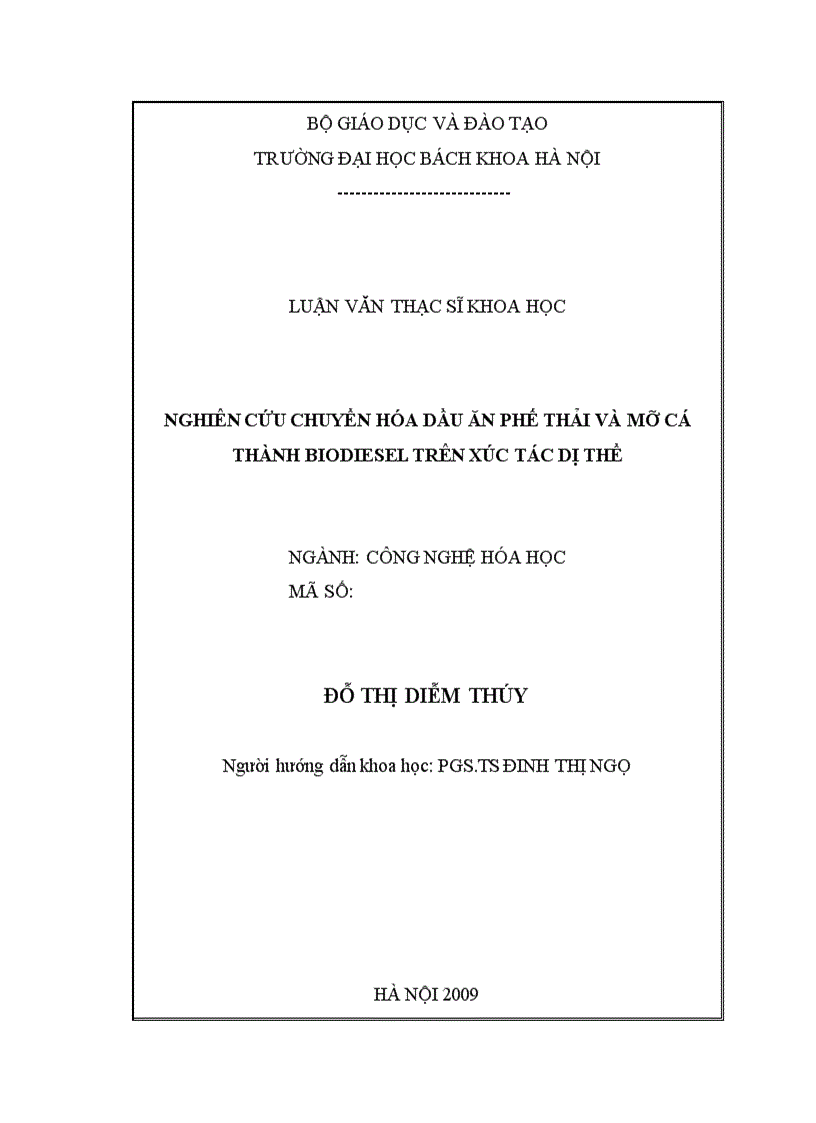 Nghiên cứu chuyển hóa dầu ăn phế thải và mỡ cá thành biodiesel trên xúc tác dị thể