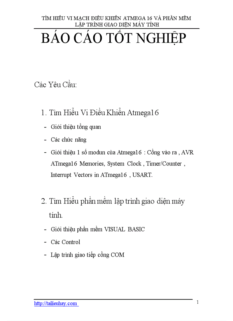 Tìm hiểu vi mạch điều khiển atmega 16 và phần mềm lập trình giao diện máy tính