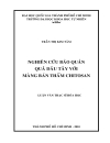 Nghiên cứu bảo quản quả dâu tây với màng bán thấm chitosan