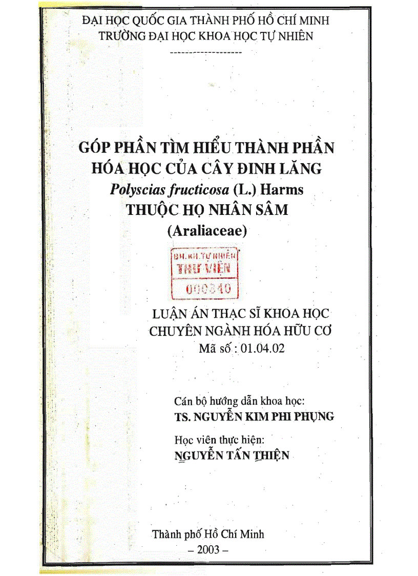 Góp phần tìm hiểu thành phần hóa học của cây đinh lăng polyscias fructicosa l thuộc họ nhân sâm araliaceae