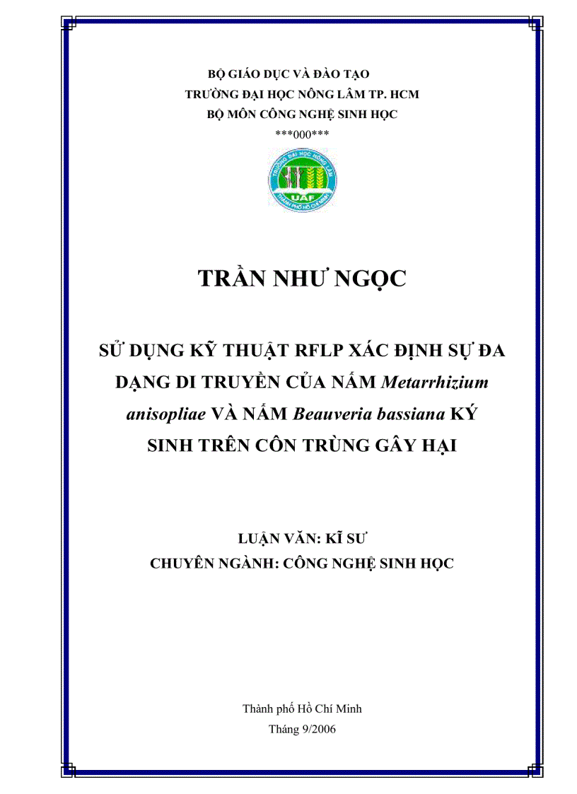 Sử dụng kỹ thuật RFLP xác định sự đa dạng di truyền của hai dòng nấm Metarrhizium anisopliae và Beauveria bassiana