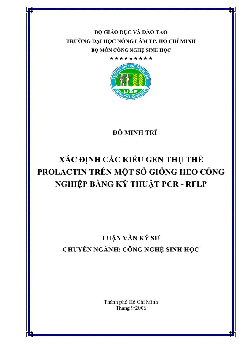 Xác định sự hiện diện của các kiểu gen Prolactin receptor trên một số giống heo công nghiệp bằng phương pháp PCR RFLP