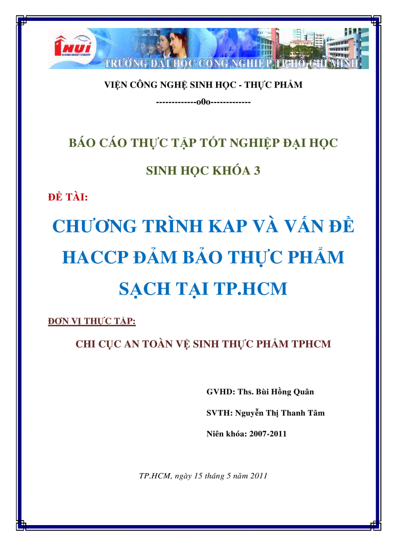 Đánh giá chương trình KAP Knowledge Attitude Practice và thực trạng áp dụng hệ thống HACCP đảm bảo thực phẩm sạch tại Thành Phố Hồ Chí Minh