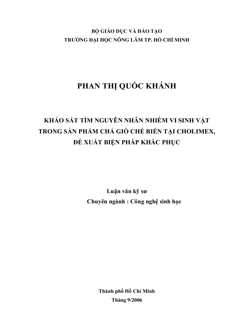 Khảo sát tìm nguyên nhân nhiễm vi sinh vật trong sản phẩm chả giõ chế biến tại cholimex đề xuất biện pháp khắc phục