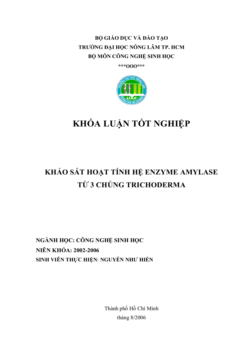 Khảo sát hoạt tính hệ enzyme amylase từ 3 chủng nấm Trichoderma sp