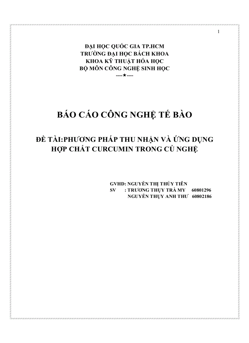 Phương pháp thu nhận và ứng dụng hợp chất curcumin trong củ nghệ