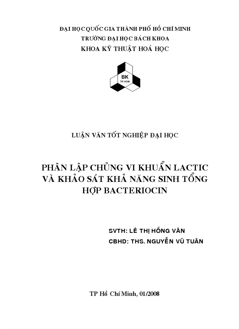 Phân lập chủng vi khuẩn lactic và khảo sát khả năng sinh tổng hợp bacterioncin