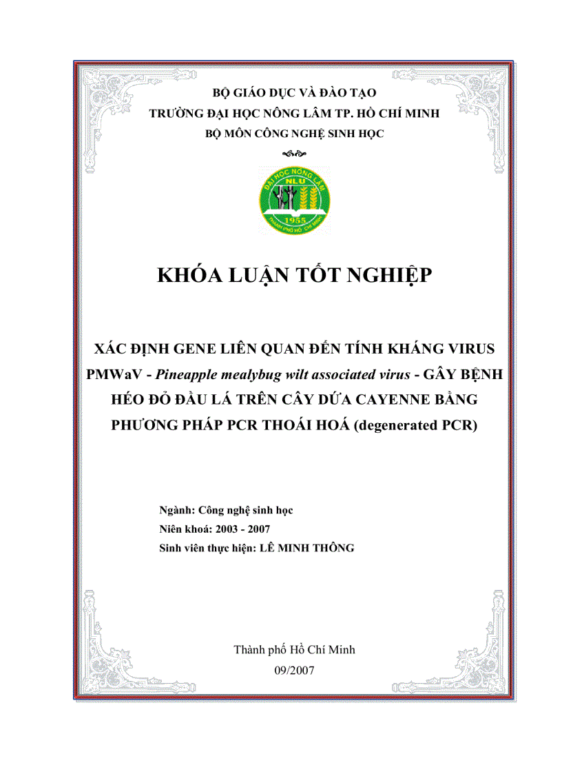 Xác định gene liên quan đến tính kháng virus PMWaV gây bệnh héo đỏ đầu lá trên giống dứa Cayenne bằng phương pháp PCR thoái hoá