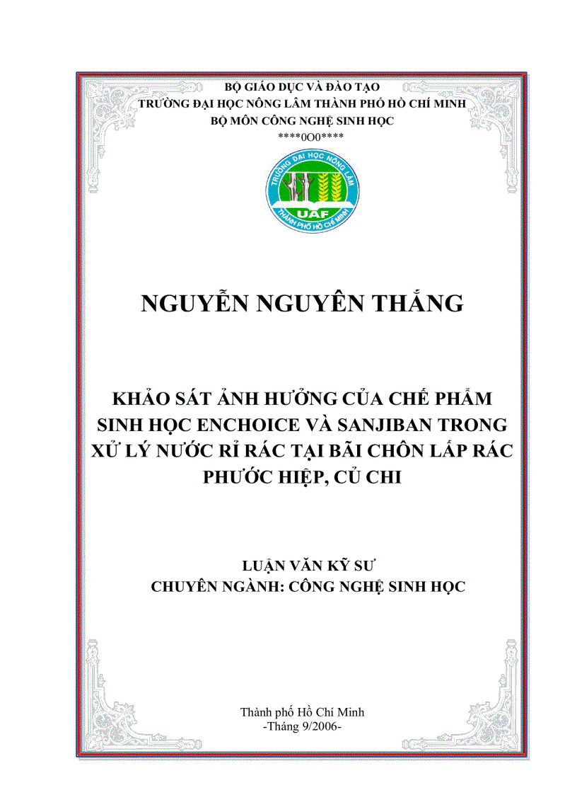 Khảo sát sự ảnh hƣởng của chế phẩm sinh học enchoice và sanjiban trong quá trình xử lý nước rỉ rác tại bãi chôn lấp rác phƣớc hiệp củ chi