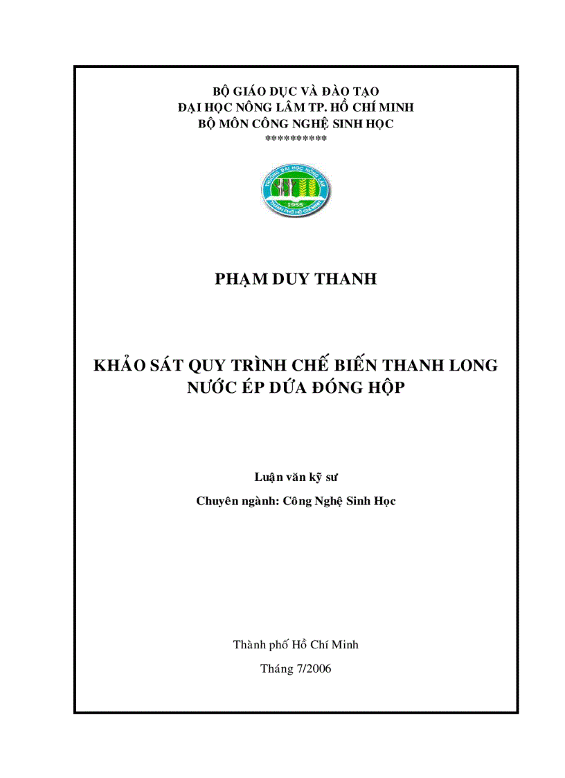 Khảo sát quy trình chế biến thanh long nước ép dứa đóng hộp