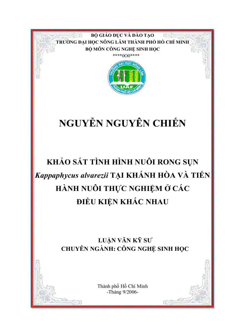 Khảo sát tình hình nuôi rong sụn Kappaphycus alvarezii tại khánh hòa và tiến hành nuôi thực nghiệm ở các điều kiện khác nhau