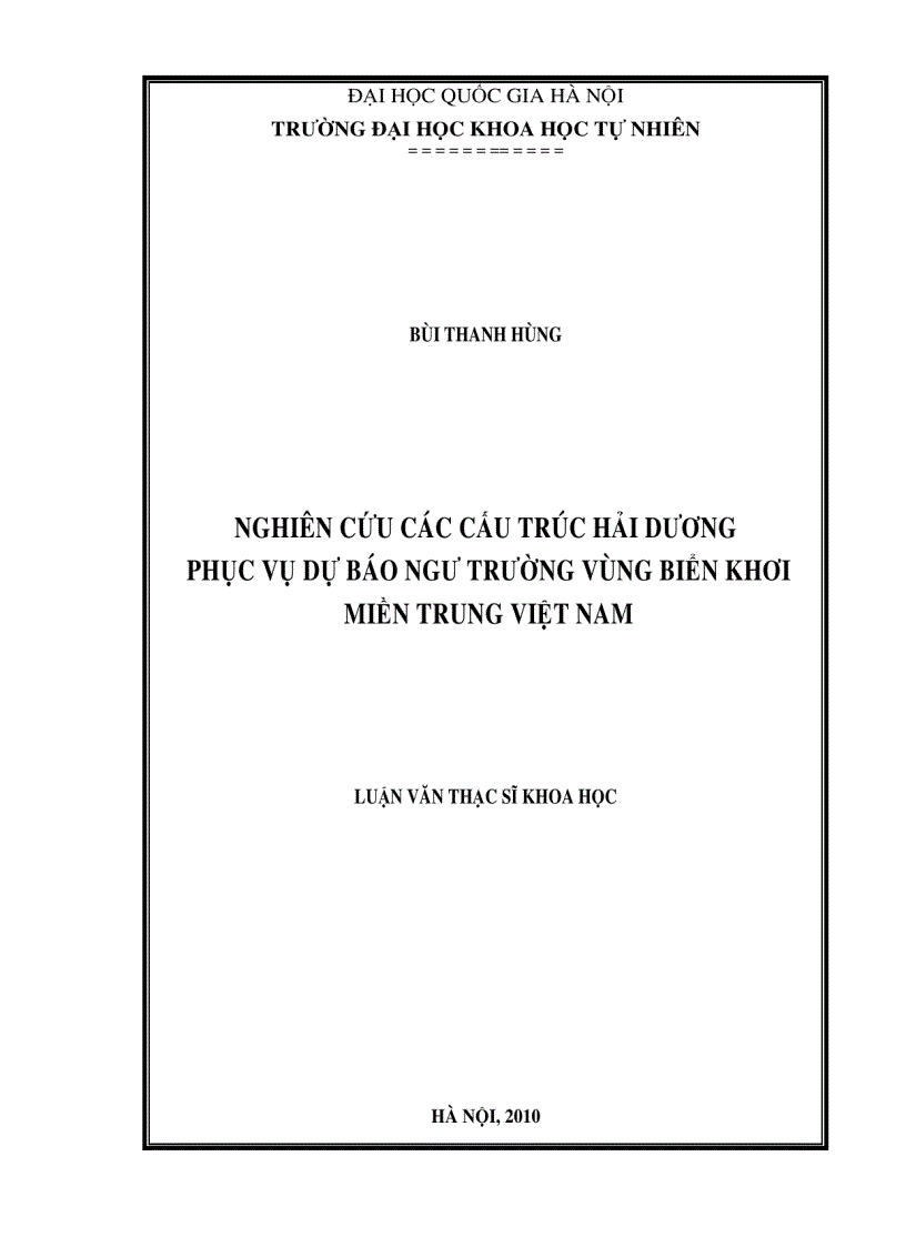 Nghiên cứu các cấu trúc hải dương phục vụ dự báo ngư trường vùng biển khơi miền Trung Việt Nam