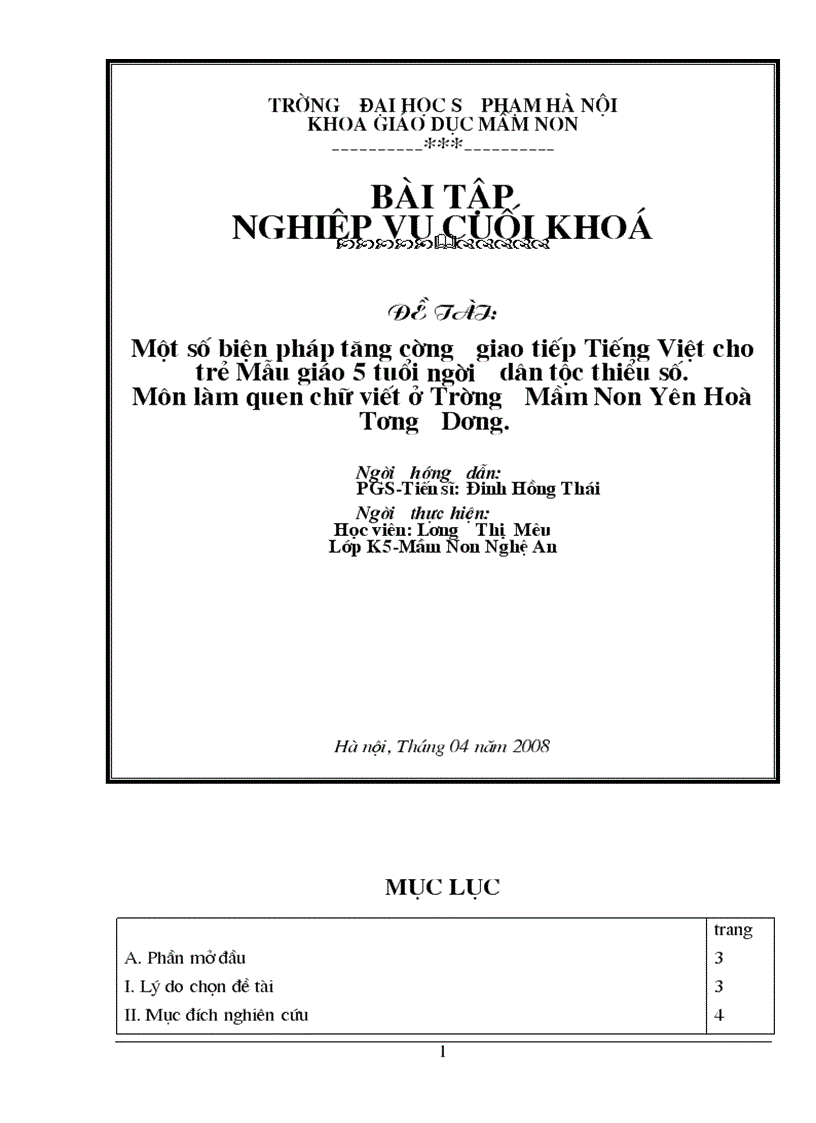 Một số biện pháp tăng cường giao tiếp Tiếng Việt cho trẻ Mẫu giáo 5 tuổi người dân tộc thiểu số Môn làm quen chữ viết ở Trường Mầm Non Yên Hoà Tương Dương