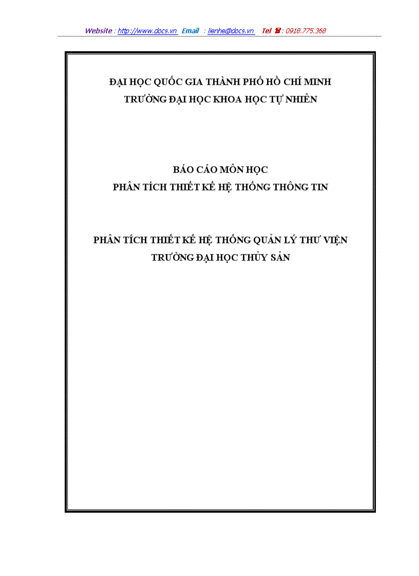 Báo cáo môn học phân tích thiết kế hệ thống thông tin phân tích thiết kế hệ thống quản lý thư viện trường đại học thủy sản