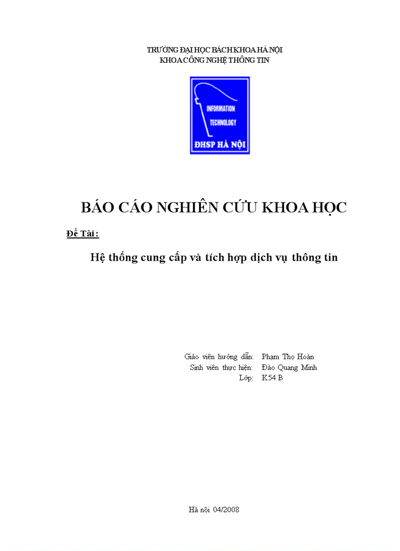 Báo cáo nghiên cứu khoa học Hệ thống cung cấp và tích hợp dịch vụ thông tin