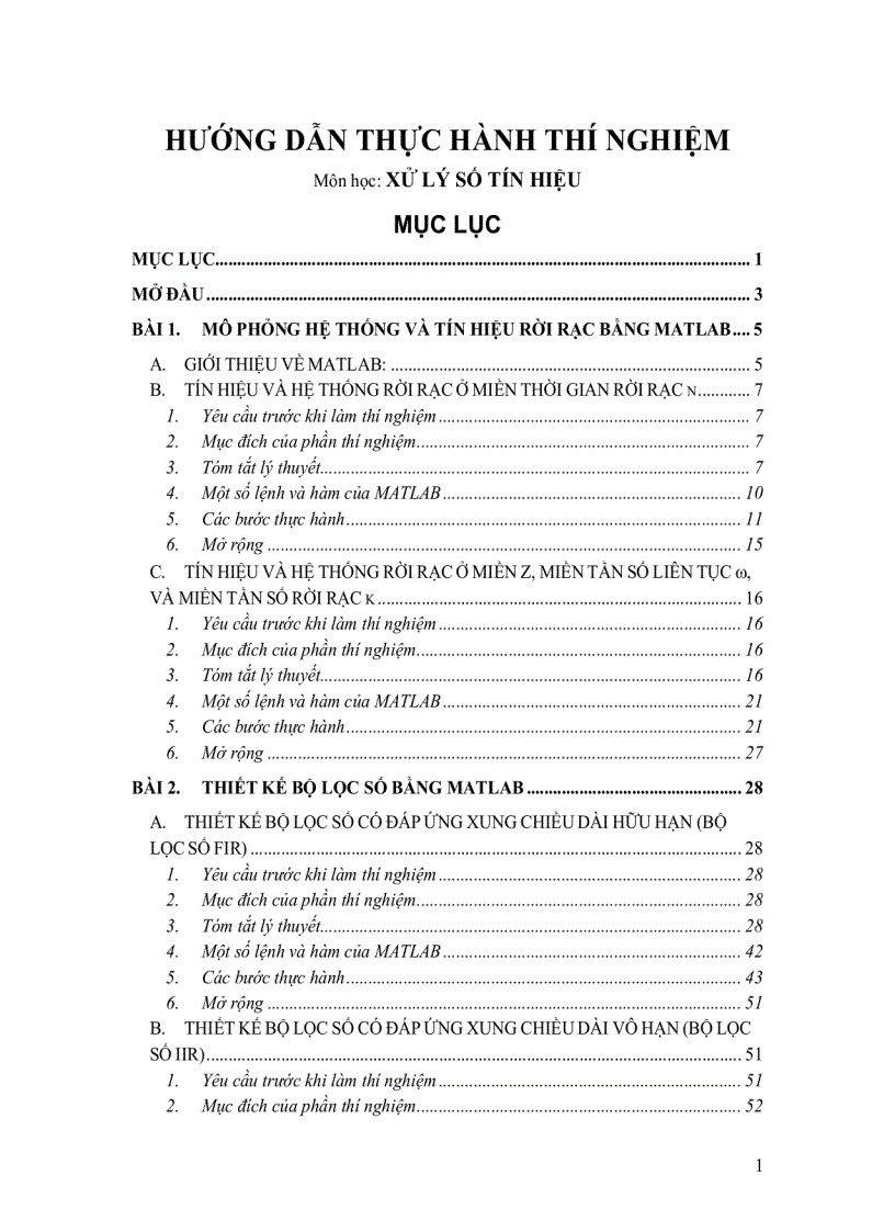 Thực hành Xử lý tín hiệu số MÔ PHỎNG HỆ THỐNG VÀ TÍN HIỆU RỜI RẠC BẰNG MATLAB THIẾT KẾ BỘ LỌC SỐ BẰNG MATLAB