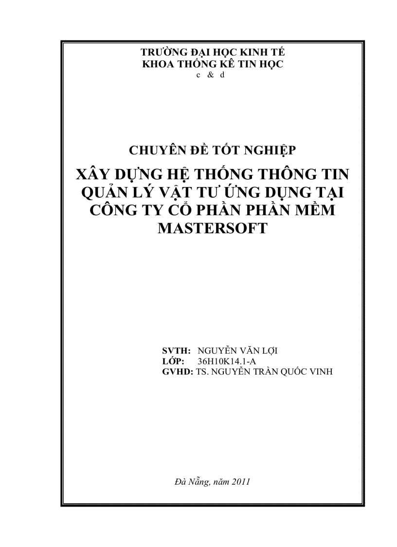 Xây dựng hệ thống thông quản lý vật tư ứng dụng tại Công ty Cổ phần Phần mềm Mastersoft